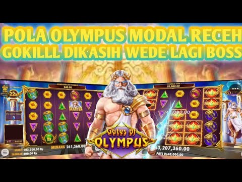 POLA SLOT GACOR HARI INI!!POLA MODAL RECEH GATES OF OLYMPUS HARI INI!!