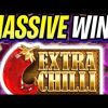 EXTRA CHILLI SLOT MAX SPINS & MEGA BIG WINS OMG *** MUST SEE ***