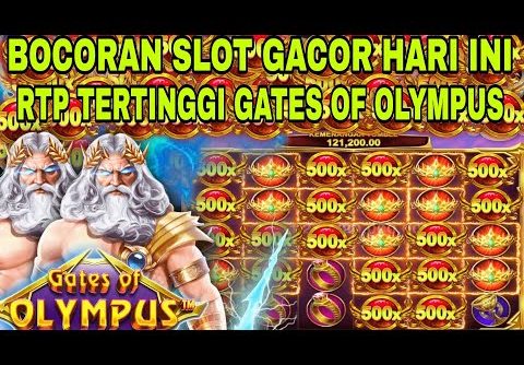 POLA SLOT GACOR HARI INI!! POLA MODAL RECEH GATES OF OLYMPUS HARI INI!!