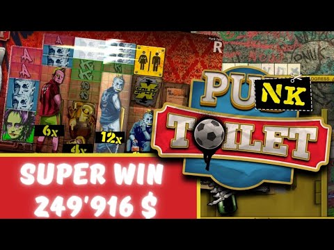 SLOTS BIG WIN 🤩 PUNK TOILET 🤘 246’916$