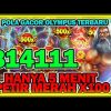 SLOT GACOR HARI INI || POLA GACOR OLYMPUS HARI INI || SIMAK CIRI-CIRI KAKEK ZEUS KASIH MAXWIN !!