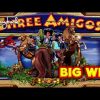 Three Amigos Slot – BIG WIN SESSION!