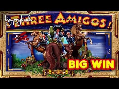 Three Amigos Slot – BIG WIN SESSION!