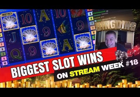 Biggest Slot wins on Stream – Week 18 / 2017