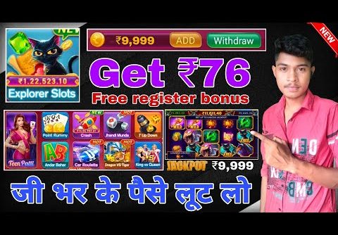 Explorer Slots | Teenpati Circle New Update | Real Cash Slots Game Big win | Today New Earning Apps