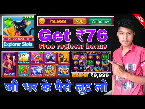 Explorer Slots | Teenpati Circle New Update | Real Cash Slots Game Big win | Today New Earning Apps