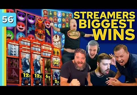 Streamers Biggest Wins – #56 / 2022
