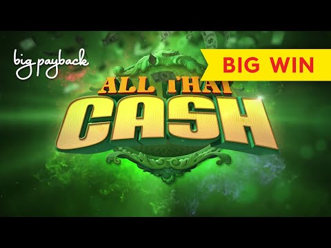 All That Cash Slot – SO UNEXPECTED – BIG WIN!