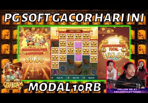 PG SOFT GACOR HARI INI | MODAL RECEH 10K JADI RATUSAN | CAISHEN WINS PG SOFT GACOR HARI INI !!