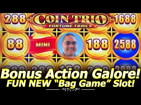 Bonus Action Galore! NEW Coin Trio Fortune Trails Slot Machine! Fun Features in the Latest Bag Game!