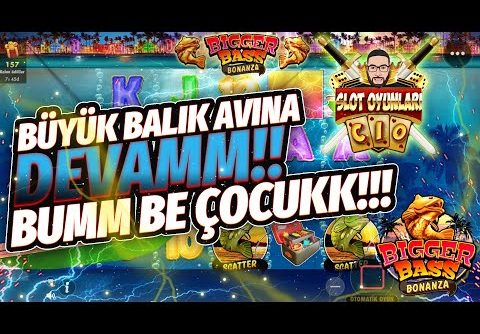 SLOT OYUNLARI 🐟BIGGER BASS BONANZA BIG WIN 🐟 VURGUNLARA DEVAM🥳🎁 #slot #slotoyunları #casino