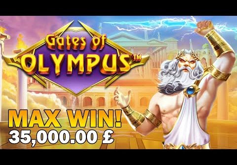 GATES OF OLYMPUS SLOT 🏆 RECORD MAX WIN! £35,000 🏆