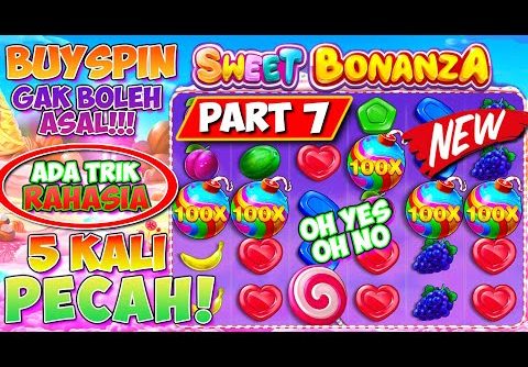 PECAH SEKEBON!! | TRIK BUY SPIN BONANZA BIG WIN | SLOT GACOR SWEET BONANZA | POLA GACOR MODAL 50K