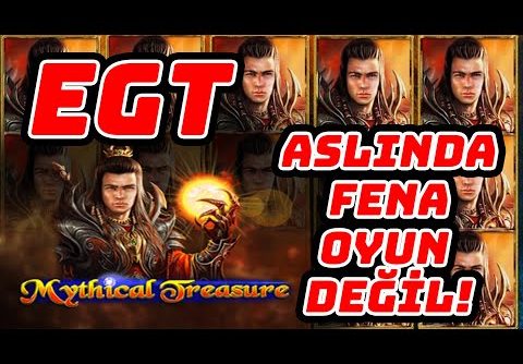 EGT Slot Oyunları | 🔥 MYTHICAL TREASURE 🔥 | #egt #egtslot #egtyayın