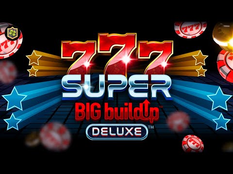 777 Super BIG BuildUp Deluxe 😱 NEW Online Slot ⚡ EPIC BIG WIN (Crazy Tooth Studio) All Features