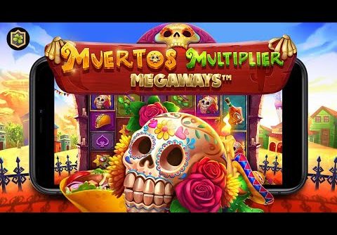 X460 💀 Muertos Multiplier Megaways 💀 Pragmatic Play – NEW Online Slot EPIC BIG WIN – All Features