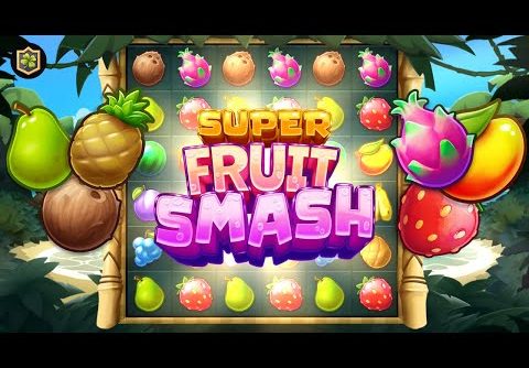 x926 🍋 Super Fruit Smash 🍊 NEW Online Slot 🥭 EPIC BIG WIN (Slotmill) All Features