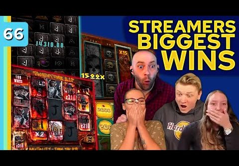 Streamers Biggest Wins – #66 / 2022