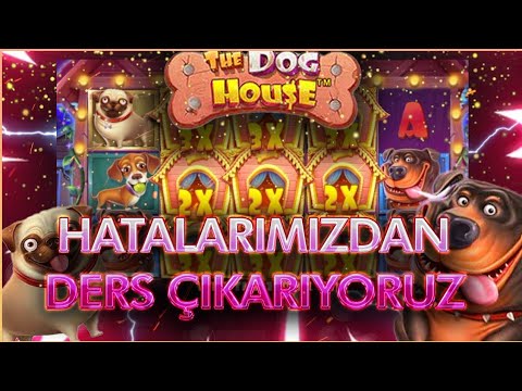 DOG HOUSE! HATALARAMIZDAN DERS ÇIKARIYORUZ! | THE DOG HOUSE MEGAWAYS (Slot Taktikleri)