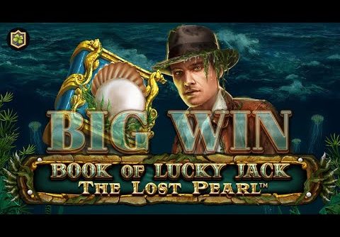 SLOT BIG WIN 💥 BOOK OF LUCKY JACK THE LOST PEARL 💥 NEW ONLINE SLOT – SPINOMENAL – ALL FEATURES