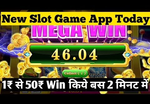 Today mega win ₹ 50 / new best slot fruit game / 2022 new app