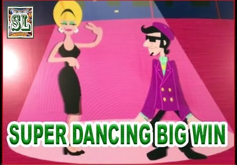 Super Dancing Big Win on Max Action and other Games ** SLOT LOVER **