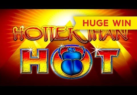 HUGE WIN! Hotter Than Hot Slot – AWESOME!