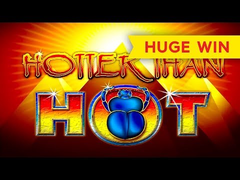 HUGE WIN! Hotter Than Hot Slot – AWESOME!