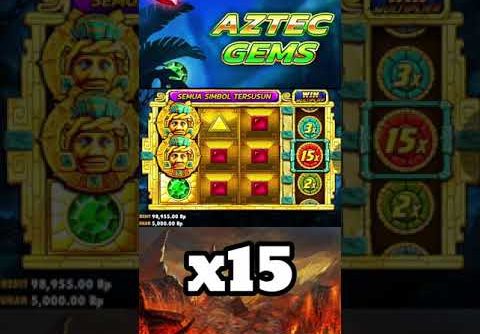 RTP SLOT GACOR HARI INI • AZTEC GEMS X15 JACKPOT