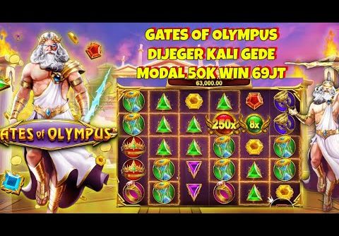 SLOT GACOR HARI INI !!!  || MODAL RECEH 50K WIN 69JT || GATES OF OLYMPUS