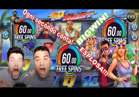 💥 RECORD WIN 💰 RAPINA 60 SECOND HEIST | EXESLOT ESCLUSIVE SLOT ONLINE