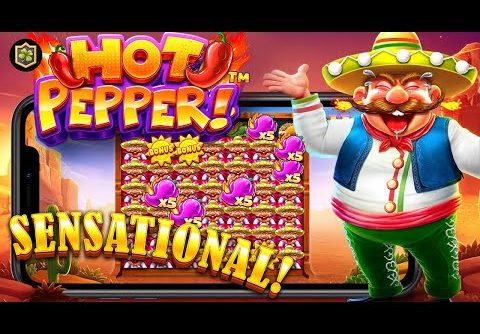 SLOT BIG WIN 🔥 HOT PEPPER 🔥 PRAGMATIC PLAY – NEW ONLINE SLOT – ALL FEATURES