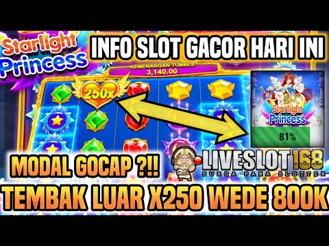 SLOT GACOR HARI INI ✅ STARLIGHT PRINCESS GACOR HARI INI 🔥 POLA GACOR MODAL 50K JACKPOT X250‼️