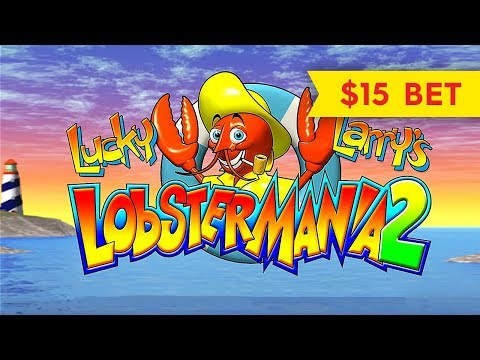 Lobstermania 2 Slot – $15 Max Bet – BIG WIN, Progressives, and Bonus!