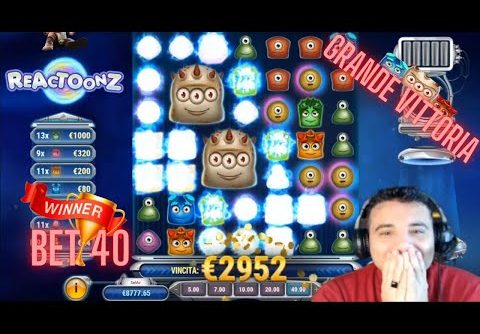 BET 40€ 👽 REACTOONZ BIG WIN | EXESLOT ESCLUSIVE SLOT ONLINE