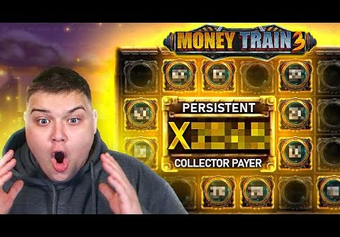MY FIRST EVER PERSISTENT COLLECTOR PAYER On MONEY TRAIN 3 SLOT!!