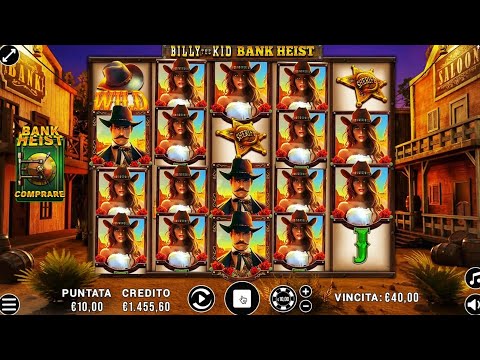 Slot BAR Billy the KID Bank Heist Online || Comprato BONUS || Super Big Win Macchinette Italia