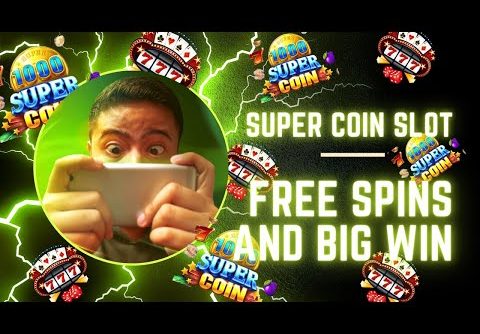 PLAY SUPER COIN SLOT – INSTANT FREE SPINS and a BIG WIN!