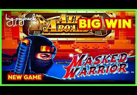 LOVE THIS ONE! All Aboard Masked Warrior Slot – BIG WIN BONUS!