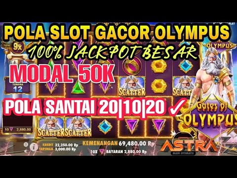 ✅ SLOT GACOR HARI INI GATES OF OLYMPUS || MODAL 50K MAXWIN JUTAAN || POLA DAN TRIK OLYMPUS !!