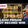 Big Win! Folsom Prison Slot Record Win 56304X