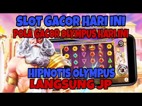 SLOT GACOR HARI INI | RTP SLOT PRAGMATIC HARI INI | GACOR OLYMPUS HARI INI