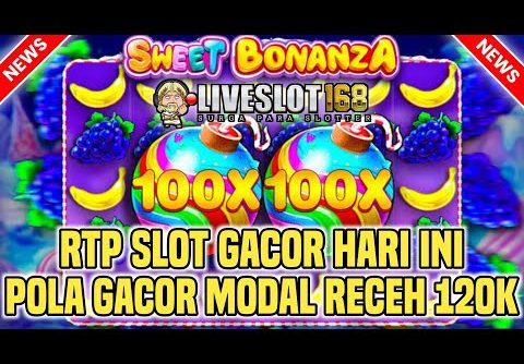 SLOT GACOR HARI INI✅SWEET BONANZA GACOR HARI INI🔥POLA GACOR HARI IN🔥 INFO SLOT GACOR HARI INI‼️