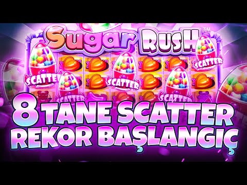 SUGAR RUSH | 8 Scatter Başlangıçlı Rekor Oyun!!! Bu Oyuna Kalp Dayanmaz | Big Win