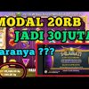 CARA MAIN SLOT MUDAH MENANG MODAL 20RB AUTO 30JT || GATES OF OLYMPUS