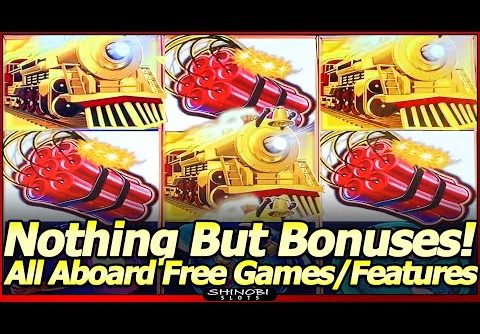 All Aboard Dynamite Dash Slot Machine – Nothing But Bonuses!  Free Spins and All Aboard Features