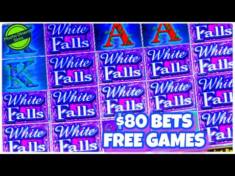 WHITE FALLS SLOT FREE GAMES/ $80 BETS HIGH LIMIT/ HUGE WINS/ BIG BETS/ LIMITE ALTO