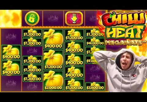 CHILLI HEAT MEGAWAYS SLOT BONUS GOES NUTS!