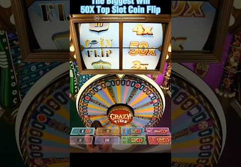 Crazy Time Big Win Coin Flip 50X Top Slot Moment Bonus Jackpot Crazy Time #EvolutionGaming