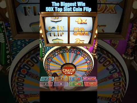 Crazy Time Big Win Coin Flip 50X Top Slot Moment Bonus Jackpot Crazy Time #EvolutionGaming